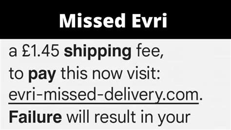 evri missed delivery text.